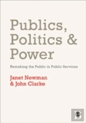 Publics, Politics And Power