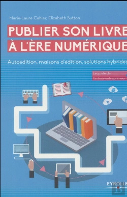 Bertrand.pt - Publier Son Livre A L'Ere Numerique