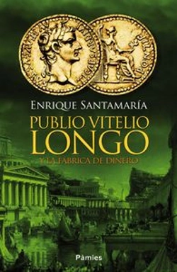 Bertrand.pt - Publio Vitelio Longo Y La Fabrica De Dinero 