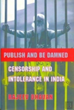 Bertrand.pt - Publish And Be Damned Â€“ Censorship And Intolerance In India