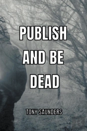 Publish And Be Dead