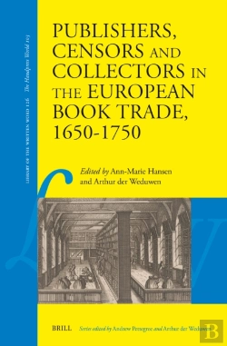 Bertrand.pt - Publishers, Censors And Collectors In The European Book Trade, 1650-1750