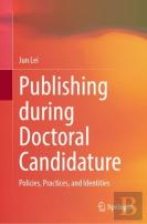 Publishing During Doctoral Candidature