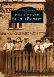 Pubs Of The Old Stroud Brewery