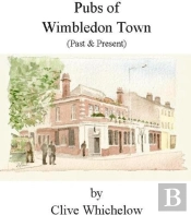 Pubs Of Wimbledon Town (Past & Present)