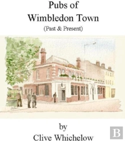 Bertrand.pt - Pubs Of Wimbledon Town (Past & Present)