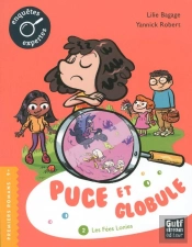 Puce Et Globule - Tome 2 Les Fees Lonies