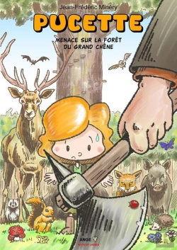 Bertrand.pt - Pucette : Menace Sur La Forêt Du Grand Chêne