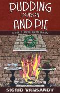 Pudding, Poison & Pie
