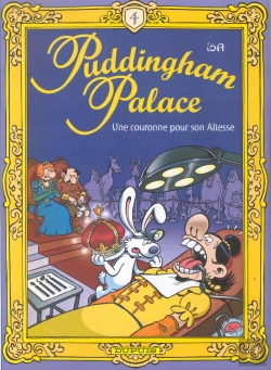 Bertrand.pt - Puddingham Palace T.4; Une Couronne Pour Son Altesse