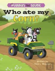 Puddles The Skunk In Who Ate My Corn?
