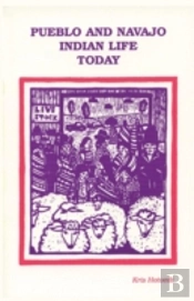 Pueblo And Navajo Indian Life Today