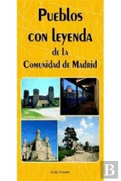 Pueblos Con Leyenda De La Comunidad De Madrid