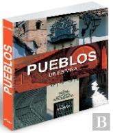 Pueblos De España. Lunwerg Medium