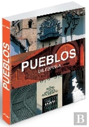 Pueblos De España. Lunwerg Medium