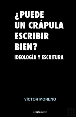 Bertrand.pt - +Puede Un Crapula Escribir Bien?