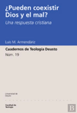 Bertrand.pt - ¿Pueden Coexistir Dios Y El Mal? Una Respuesta Cristiana