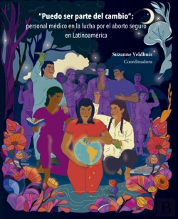 Bertrand.pt - Puedo Ser Parte Del Cambio : Personal Médico En La Lucha Por El Aborto Seguro En Latinoamérica