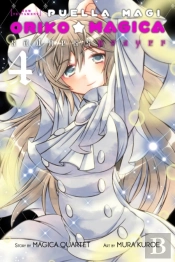 Puella Magi Oriko Magica: Sadness Prayer, Vol. 4