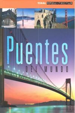 Bertrand.pt - Puentes Del Mundo