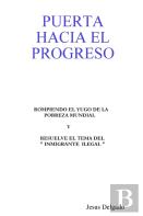 Puerta Hacia El Progreso