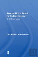 Puerto Rico'S Revolt For Independence