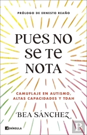 Pues No Se Te Nota