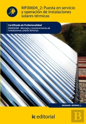 Puesta En Servicio Y Operacion De Instalaciones Solares Termicas 