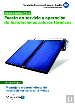 Bertrand.pt - Puesta En Servicio Y Operación De Instalaciones Solares Térmicas. Montaje Y Mantenimiento De Instala