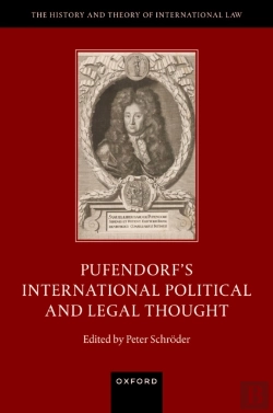 Bertrand.pt - Pufendorf'S International Political And Legal Thought