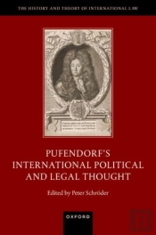 Pufendorf'S International Political And Legal Thought