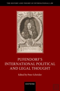 Bertrand.pt - Pufendorf'S International Political And Legal Thought