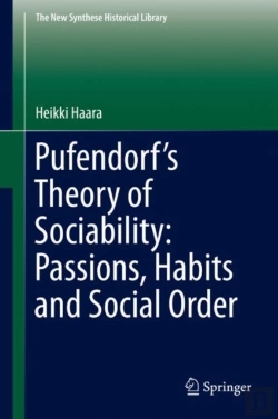 Bertrand.pt - Pufendorf'S Theory Of Sociability: Passions, Habits And Social Order