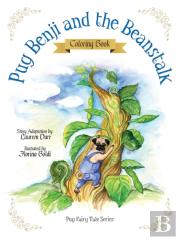 Pug Benji And The Beanstalk - Coloring Book