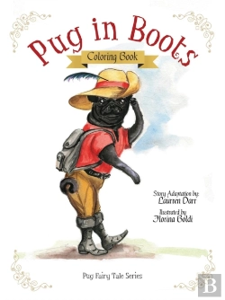 Bertrand.pt - Pug In Boots - Coloring Book