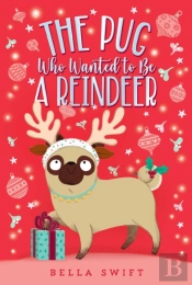 Pug Who Wanted To Be A Reindeer