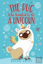 Pug Who Wanted To Be A Unicorn