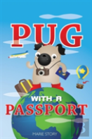 Pug With A Passport