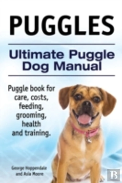 Bertrand.pt - Puggles. Ultimate Puggle Dog Manual. Pug
