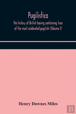 Bertrand.pt - Pugilistica: The History Of British Boxi