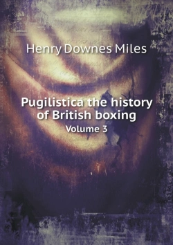 Bertrand.pt - Pugilistica The History Of British Boxing Volume 3