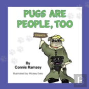 Pugs Are People Too