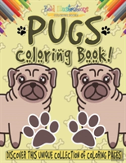 Bertrand.pt - Pugs Coloring Book! Discover This Unique Collection Of Coloring Pages