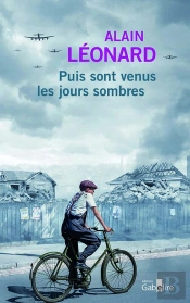 Puis Sont Venus Les Jours Sombres