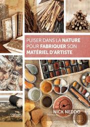 Puiser Dans La Nature Pour Fabriquer Son Matériel D'Artiste
