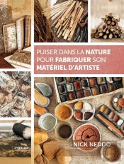 Puiser Dans La Nature Pour Fabriquer Son Matériel D'Artiste