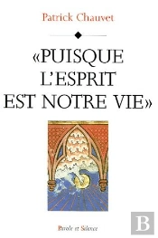 Puisque L Esprit Est Notre Vie