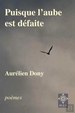 Bertrand.pt - Puisque L'Aube Est Défaite