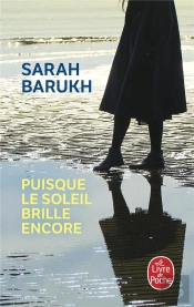 Puisque Le Soleil Brille Encore