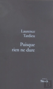 Puisque Rien Ne Dure
